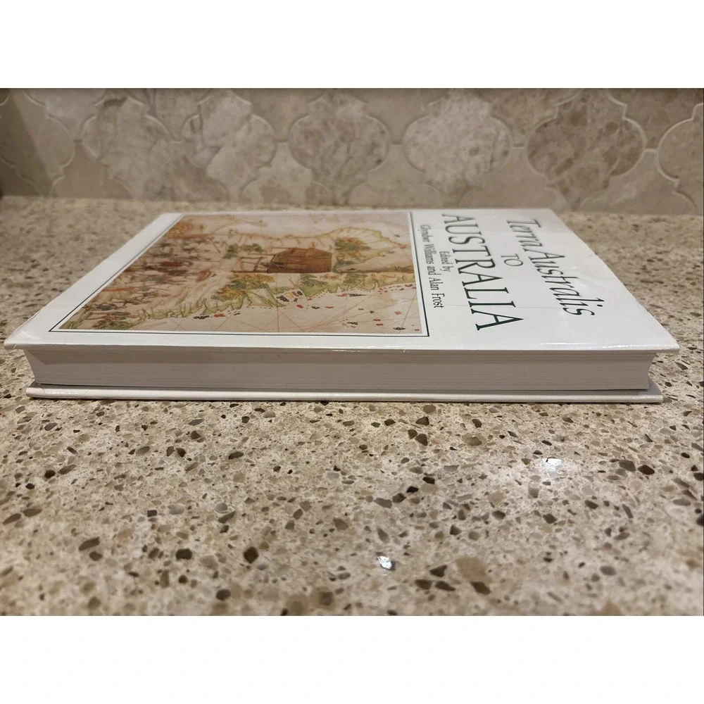 Terra Australis to Australia by Alan Frost and Glyndwr Williams (1989,...